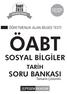 ÖABT. Soruları yakalayan komisyon tarafından hazırlanmıştır. ÖĞRETMENLİK ALAN BİLGİSİ TESTİ ÖABT SOSYAL BİLGİLER TARİH SORU BANKASI.