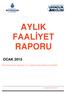 AYLIK FAALİYET RAPORU