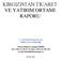 KIRGIZĠSTAN TĠCARET VE YATIRIM ORTAMI RAPORU