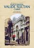 Bir Restorasyon Öyküsü. PERTEVNiYAL. VALiDE SULTAN CAMİİ. Murat Yalçın ÇEBİ / Mimar Vakıflar İstanbul I.Bölge Müdürlüğü.