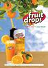 tatlı bir dost a sweet friend fruit drops from tree to bottle /dalından bardağa meyve suyu drops www.fruitdrops.com.tr