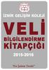 Akademik yılın en verimli şekilde yaşanabilmesi için size sunduğumuz bu bilgiler, okul ile aile arasında eşgüdümün kurulmasını sağlayacaktır.