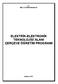 T.C. MİLLÎ EĞİTİM BAKANLIĞI ELEKTRİK-ELEKTRONİK TEKNOLOJİSİ ALANI ÇERÇEVE ÖĞRETİM PROGRAMI