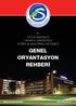 TC. SAĞLIK BAKANLIĞI SAKARYA ÜNİVERSİTESİ EĞİTİM VE ARAŞTIRMA HASTANESİ GENEL ORYANTASYON REHBERİ. Eğitim Koordinatörlüğü