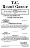 T.C. Resmî Gazete. Başbakanlık Mevzuatı Geliştirme ve Yayın Genel Müdürlüğünce Yayımlanır. 6 Temmuz 1999 SALI