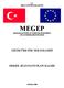 T.C. MİLLÎ EĞİTİM BAKANLIĞI MEGEP (MESLEKİ EĞİTİM VE ÖĞRETİM SİSTEMİNİN GÜÇLENDİRİLMESİ PROJESİ) GİYİM ÜRETİM TEKNOLOJİSİ ERKEK JEAN