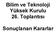 Bilim ve Teknoloji Yüksek Kurulu 26. Toplantısı. Sonuçlanan Kararlar