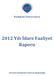 2012 Yılı İdare Faaliyet Raporu