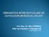 Yrd. Doç. Dr. Ebru FINDIKLI KSU Tıp Fakültesi Psikiyatri AD. 49.UPK Eylül 2013 İzmir