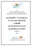 BALIKESİR ÇANAKKALE PLANLAMA BÖLGESİ 1/100 000 ÇEVRE DÜZENİ PLANI ARAŞTIRMA RAPORU