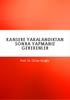 KANSERE YAKALANDIKTAN SONRA YAPMANIZ GEREKENLER. Prof. Dr. Oktar Asoğlu