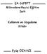 EA-16F877 Mikrodenetleyici Eğitim Seti. Kullanım ve Uygulama Kitabı. Eyüp ÖZAVCI
