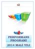 PERFORMANS PROGRAMI 2014 MALİ YILI