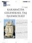 KARABAĞ DA GELENEKSEL TAŞ İŞLEMECİLİĞİ