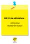 BİR YILIN ARDINDAN... 2013-2014 Rehberlik Notları -1-