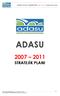 ADASU STRATEJİK PLANI ADASU GENEL MÜDÜRLÜĞ Ü 2007 2011 STRATEJİ K PLANI