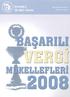 BAŞARILI VERGİ MUKELLEFLERI