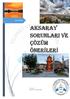 AKSARAY SORUNLARI VE ÇÖZÜM ÖNERİLERİ