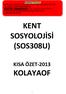 KENT SOSYOLOJİSİ (SOS308U)