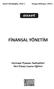 Aysel Gündoğdu, PhD C. Turgay Münyas, PhD C. asset FİNANSAL YÖNETİM. Sermaye Piyasası Faaliyetleri İleri Düzey Lisansı Eğitimi