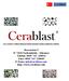 Cerablast. -Cam, seramik ve eritilmiş alüminyum oksitten (korindon) aşındırıcı püskürtme maddeleri-