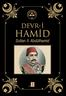 Devr-İ hamid Sultan II. Abdülhamid İÇİNDEKİLER. Abdülhamid in Vilayetleri ve Valileri Yrd. Doç. Dr. Abdulhamit KIRMIZI 9