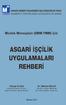 Dr. Mehmet BULUT Gençlik ve Spor Bakanlığı EKA Genel Müdür Yardımcısı. Cüneyt OLGAÇ Sosyal Güvenlik Kurumu Sigorta Primleri Genel Müdürü