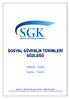 İngilizce Türkçe. English Turkish SOSYAL SİGORTALAR GENEL MÜDÜRLÜĞÜ İZLEME DEĞERLENDİRME BİLGİLENDİRME VE KONTROL DAİRE BAŞKANLIĞI