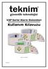 VAP Serisi Alarm Sistemleri. Kullanım Kılavuzu. Yayın Tarihi: 16.08.2013 BD-1/07-001