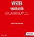 VESTEL VANTİLATÖR KULLANIM KILAVUZU GA RA NT İ 2 YIL