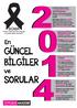 SORULAR. En GÜNCEL BİLGİLER ve SOMA. 4-6 Şubat tar hler arasında 17. Avrasya Ekonom Z rves İstanbul da yapılmıştır. ABD n n Flor da Eyalet Senatosu