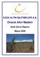 KOZA ALTIN İŞLETMELERİ A.Ş. Ovacık Altın Madeni. Aylık Çevre Raporu