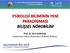 PSİKOLOJİ BİLİMİNİN YENİ PARADİGMASI BİLİŞSEL NÖROBİLİM. Prof. Dr. Sirel KARAKAŞ Uluslararası Kıbrıs Üniversitesi Psikoloji Bölümü