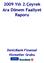 2009 Yılı 2.Çeyrek Ara Dönem Faaliyet Raporu