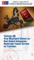 TÜRKİYE-AB VİZE MUAFİYETİ SÜRECİ VE GERİ KABUL ANLAŞMASI HAKKINDA TEMEL SORULAR VE YANITLARI