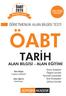 ÖABT TARİH ALAN BİLGİSİ - ALAN EĞİTİMİ ÖABT ÖĞRETMENLİK ALAN BİLGİSİ TESTİ