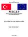 TC MİLLÎ EĞİTİM BAKANLIĞI MEGEP (MESLEKİ EĞİTİM VE ÖĞRETİM SİSTEMİNİN GÜÇLENDİRİLMESİ PROJESİ) SERAMİK VE CAM TEKNOLOJİSİ KIR ÇİÇEKLERİ 2