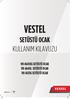 ÝÇÝNDEKÝLER 1. ÜRÜN MODELLERÝ 2. ÜRÜNÜN BÖLÜMLERÝ 3. TEKNÝK ÖZELLÝKLER 4. GÜVENLÝK TALÝMATLARI 5. KURULUM 6. KULLANIM 7.