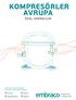 KOMPRESÖRLER. özel VERİMLİLİK. R134a R290 R404A/R507. R600a. Üretimden nihai ürüne kadar maksimum enerji optimizasyonu.