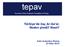 tepav Türkiye de ilaç Ar-Ge si: Neden şimdi? Nasıl? Selin Arslanhan Memiş 23 Ekim 2014 Economic Policy Research Foundation of Turkey