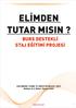 TUTAR MISIN? BURS DESTEKLİ STAJ EĞİTİMİ PROJESİ. KASTAMONU TEKNİK VE ENDÜSTRİ MESLEK LİSESİ Mobilya ve İç Mekan Tasarım Alanı. Elimden Tutar mısın?