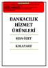 BANKACILIK HİZMET ÜRÜNLERİ