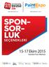 www.paintexpo.com.tr www.stteurasia.com SPON- SOR- LUK SEÇENEKLERİ 15-17 Ekim 2015 İstanbul Fuar Merkezi İş Birliği ile