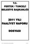 2011 - Pertek Belediyesi-Faaliyet Raporu Sayfa 1