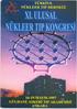 XI. ULUSAL NÜKLEER TIP KONGRESİ 16-19 May 1997 ANKARA. Organizasyon Komitesi