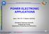 POWER ELECTRONIC APPLICATIONS