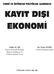 KAYIT DIfiI EKONOM. Başkan Yardımcısı Ve Yönetim Kurulu Üyesi TÜRMOB YAYINLARI- 400