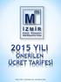 2015 YILI SM ve SMMM ÜCRETLERİ