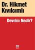 Dr. Hikmet Kıvılcımlı Devrim Nedir?