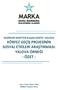 - ÖZET - KÖRFEZ GEÇİŞ PROJESİNİN SOSYAL ETKİLERİ ARAŞTIRMASI: YALOVA ÖRNEĞİ KORİDOR KENTTEN KUŞAK KENTE: YALOVA